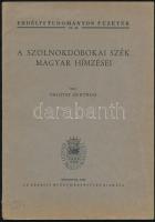 Palotay Gertrúd: A szolnokdobokai Szék magyar hímzései. Erdélyi Tudományos Füzetek 179. sz. Kolozsvár, 1944., Erdélyi Múzeum-Egyesület, 23 p.+XXXIII t. Kiadói papírkötés.