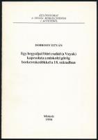 Vegyes Miskolccal kapcsolatos különlenyomat, 7 db: 

Dobrossy István-Iglói Gyula: Koronauradalmi é...