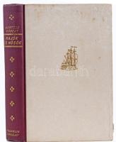 Kertész Róbert: Hajók és hősök I-II. köt. [Egybekötve.] 34 képpel és 2 térképpel. Bp., [1943.], Fran...