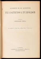 [Agostini, Alberto Maria de (1883-1960)] Alberto M. De Agostini: Tíz esztendő a Tűzföldön. Fordított...