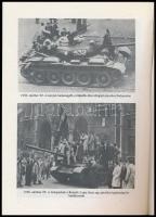 Gosztonyi Péter: Föltámadott a tenger... 1956. Bp., én., Népszava. Kiadói papírkötés
