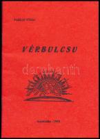 Padányi Viktor: Vérbulcsu. Ausztrália, 1955, magánkiadás, 35 p. Emigráns kiadás. Tűzött papírkötés, jó állapotban.