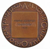 Vilt Tibor (1905-1983) 1938. "Bókay János emlékérem MDCCCCXXXVIII / A Magyar Gyermekorvosok Tár...