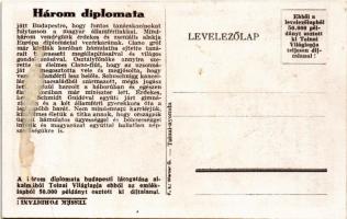 Isten hozta Magyarország diplomata vendégeit! Kurt Schuschnigg osztrák szövetségi kancellár, Ciano g...