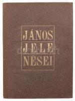 Szent János mennyei jelenésekről való könyve. Márffy Ödön kőrajzaival. Bp., (1921), Amicus,(Gyoma, K...