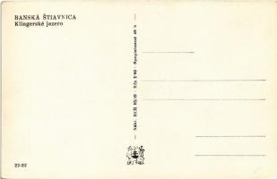 Selmecbánya, Banská Stiavnica; Klingerské jazero / Klinger-tó / lake