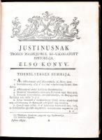 [Justinus, Marcus Junianus]: Justinusnak Trogus Pompejus negyven négy Könyveibül ki-válogatott rövid...
