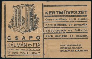 cca 1940 Csapó Kálmán és fia speciális faházépítők, kertművészet, Bp., IX, ker, Viola u. 7., kétoldalas, reklámkártya, hajtásnyommal, gyűrődésekkel 9x14,5 cm