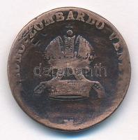 Olasz Államok / Lombardia-Velence 1822M 5c Cu T:3
Italian States / Lombardy-Venetia 1822M 5 Centesi...