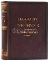 Leo Graetz: Die Physik. Die Naturwissenschaften und ihre Anwendungen. I. Band. Leipzig, 1917., Naturwissenschaften. Német nyelven. Szövegközti fekete-fehér fotókkal. Kiadói aranyozott egészvászon-kötés.