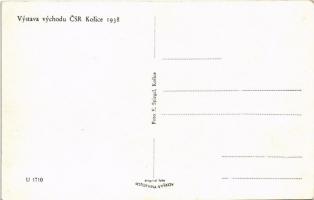 1938 Kassa, Kosice; Vystava Vychodu CSR / Kelet-Csehszlovákia Kiállítás / East-Czechoslovakian Exhib...