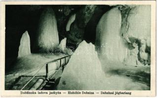 Dobsina, Dobschau; Dobsinská ladová jaskyna / Dobschauer Eishöhle / Dobsinai jégbarlang, belső, Oszlopterem. Fejér Endre kiadása / ice cave, interior