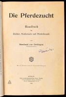 Burchard von Oettingen: Die Pferdezucht. Handbuch für Züchter, Studierende und Pferdefreunde. Mit 2 Tafeln und 17 Textabbildungen. Berlin, 1918., Paul Parey, 1 t.+4+491 p. + 1 t. Szövegközti és egészoldalas illusztrációkkal. Lovak leszármazási táblákkal, közte Talpra Magyar/Kincsem. Német nyelven. Kiadói egészvászon-kötés, kissé kopott borítóval, volt könyvtári példány.