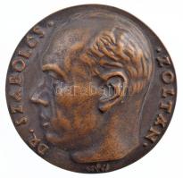Csúcs Ferenc (1905-1999) 1949. "Dr. Szabolcs Zoltán / 1949" kétoldalas bronz plakett, peremen jelzett sorszámmal "9" (70mm) T:1- / Hungary 1949. Dr. Zoltán Szabolcs / 1949" two-sided bronze plaque with marked serial number on the edge:"9". Sign.:Ferenc Csúcs (1905-1999) (70mm) C:AU