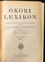 Ókori lexikon. Szerk.: Pecz Vilmos. 1-2. köt. Bp., 1902-1904, Franklin. Aranyozott gerincű kopott fé...