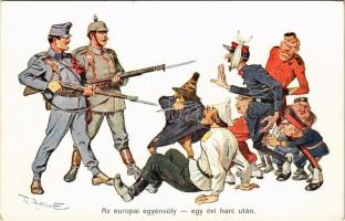Az európai egyensúly - egy évi harc után / WWI Austro-Hungarian K.u.K. military art postcard, Entente mocking propaganda, humour. M. Munk Wien Nr. 1031. s: Theodor Zasche