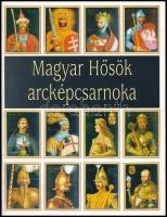 Magyar hősök arcképcsarnoka. Somogyi Győző festményei. Szelényi Károly fotói 1996.