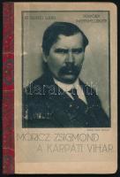 Móricz Zsigmond: A kárpáti vihar. 1915, Érdekes Újság, 64 p. Első kiadás. Korabeli félvászon-kötés, kopott borítóval.