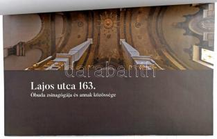 Lajos utca 163. Óbudai zsinagóga és annak közössége. Bp., 2019. Kiadói papírkötésben