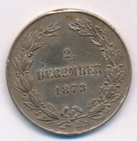 1873. "Hadiérem" Br katonai érdemérem mellszalag és fül nélkül T:3 ph., polírozva Hungary ...