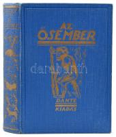 Lambrecht Kálmán: Az ősember. Ősvilágok élete. A 8.,19-23. fejezetek szerzője: Kormos Tivadar. Bp., 1931, Dante. Harmadik kiadás. Szövegközi és egészoldalas, fekete-fehér képekkel illusztrálva. Kiadói aranyozott egészvászon-kötés, kissé sérült borítóval és gerinccel.