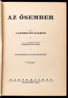 Lambrecht Kálmán: Az ősember. Ősvilágok élete. A 8.,19-23. fejezetek szerzője: Kormos Tivadar. Bp., ...