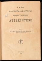 A M. Kir. Hadtörténelmi Levéltár iratanyagának áttekintése. Bp., 1930, M. Kir. Hadtörténelmi Levéltár Főigazgatósága, 308 p. Átkötött félvászon-kötés, kissé kopott borítóval, kissé foltos lapokkal, néhány lap sérült, javított.