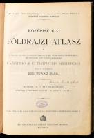 1905 Középiskolai földrajzi atlasz. Tervezte és rajzolta: Kogutowicz Manó. Tartalma: 44 fő- és 5 mel...