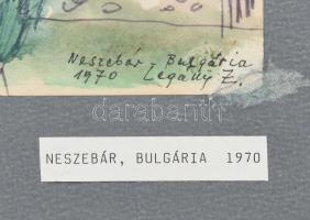 Legány Zoltán (1911-1993): Neszebár, Bulgária, 1970. Akvarell, filctoll, papír, jelzett, kartonra ka...