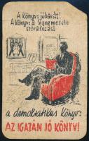 1950 &quot;A demokratikus könyv: az igazán jó könyv! / Az ötéves terv első éve&quot; kártyanaptár, kissé viseltes állapotban