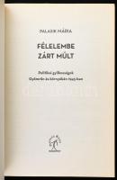 Palasik Mária: Félelembe zárt múlt. Politikai gyilkosságok Gyömrőn és környékén 1945-ben. Bp., 2010....