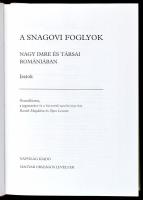 A snagovi foglyok. Nagy Imre és társai Romániában. Iratok. Összeáll., a jegyzeteket és a bevezető ta...