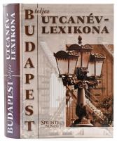 Budapest teljes utcanévlexikona. Szerk.: Ráday Mihály. Az adattárat összeáll.: Mészáros György. Az utcanévtörténeteket Buza Péter és Prusinszki István írta. Bp., 2003, Sprinter. Kiadói kartonált papírkötés.