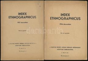 1956-1957 Index Ethnographicus. A Magyar Nemzeti Múzeum Néprajzi Múzeumának könyvtári tájékoztatója. I. évf. 1-2. sz. (1956. jún., dec.), II. évf. 2. sz.