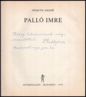 Németh Amadé: Palló Imre. Bp., 1970, Zeneműkiadó. DEDIKÁLT! Kiadói egészvászon kötés, lemezmelléklet...