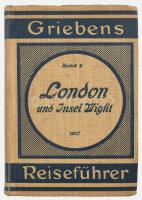 London und Umgebung mit Insel Wight. Griebens Reiseführer Band 9. Berlin,1927., Griebens. Német nyelven. Térképekkel illusztrált. Hátul nagyméretű kihajtható térképpel. Kiadói egészvászon-kötésben, hátsó kötéstáblán sérüléssel.