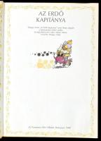 Dargay Attila-Hévízi Gábor: Az erdő kapitánya. Dragay Attila rajzaival. Bp., 1988., Pannónia Film Vá...