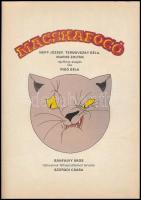 Rigó Béla: Macskafogó. Képregény. Nepp József-Ternovszky Béla-Maros Zoltán rajzfilmje alapján írta: ...