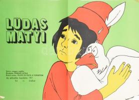cca 1977 Ludas Matyi, magyar rajzfilm, rendezte: Dargay Attila, plakát, hajtva, kisebb sarokhiánnyal, 47,5x33,5 cm
