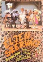 1986 Éljen Szervác!, magyar bábfilm, rendezte: Foky Ottó, nagyméretű filmplakát, moziplakát, MOKÉP, hajtva, kis szakadással, 81x56 cm
