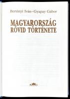 Bertényi Iván-Gyapay Gábor: Magyarország rövid története. Bp.,1993, Maecenas. Második, javított kiad...