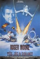 1990 Tűz, jég & dinamit, főszerepben: Roger Moore, nagyméretű filmplakát, moziplakát, hajtásnyommal, feltekerve, 82x56 cm