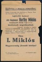 cca 1940 Horthy Miklós királlyá választásáról szóló Magyar Nemzetiszocialista Párt röplap. Sérült 20 cm