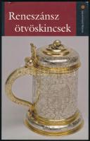 Reneszánsz ötvöskincsek. Az Iparművészeti Múzeum kiállítása. Szerk.: Pataki Judit. Bp., 2008, Nagytétényi Kastélymúzeum. Kiadói papírkötés.