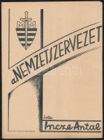 cca 1940 Incze Antal: A nemzetszervezet. Magyar Élet Mozgalom programfüzete 18 p.