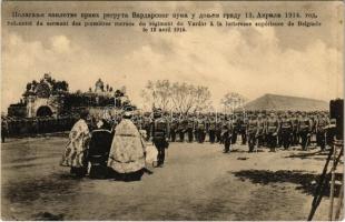 1914 Belgrádi erőd, A Vardar ezred újoncainak ünnepélyes eskütétele / Solennité du serment des premieres recrues du regiment du Vardar a la fortresse superieure / Solemnity of the oath of the first recruit soldiers of the Vardar regiment