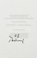 Tettamanti Béla (1946-2019): Josef von Ferenczy úrnak, 2000. Computer print, merített papír. Jelzett...