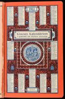 1903 Kincses Kalendárium. Bp.,[1902], Rákosi Jenő. Benne fekete-fehér illusztrációkkal, érdekes írásokkal, korabeli reklámokkal. Kiadói aranyozott, dombornyomott egészbőr-kötés, a borítón kopásnyomokkal, a gerincen kis sérüléssel.