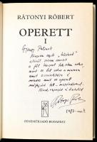 Rátonyi Róbert: Operett I-II. köt. A szerző, Rátonyi Róbert (1923-1992) színművész által Gyöngy Pál ...