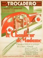 1935 Le Chauffeur de Madame. Gyöngy Pál - Békeffi Ernő operettjének nagy méretű francia plakátja. Litográfia. Hajtva / Operetta large litho poster. 63x86 cm